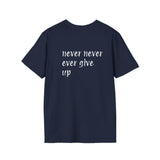 Empowering Motivational T-Shirt, Uplifting Quote Tee for Fitness Enthusiasts, Gift for Encouragement, Workout Apparel, Inspirational Wear